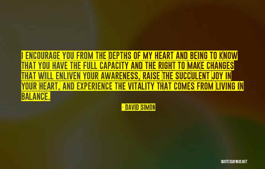 My Heart Being Full Quotes By David Simon My Heart Being Full Quotes By David Simon