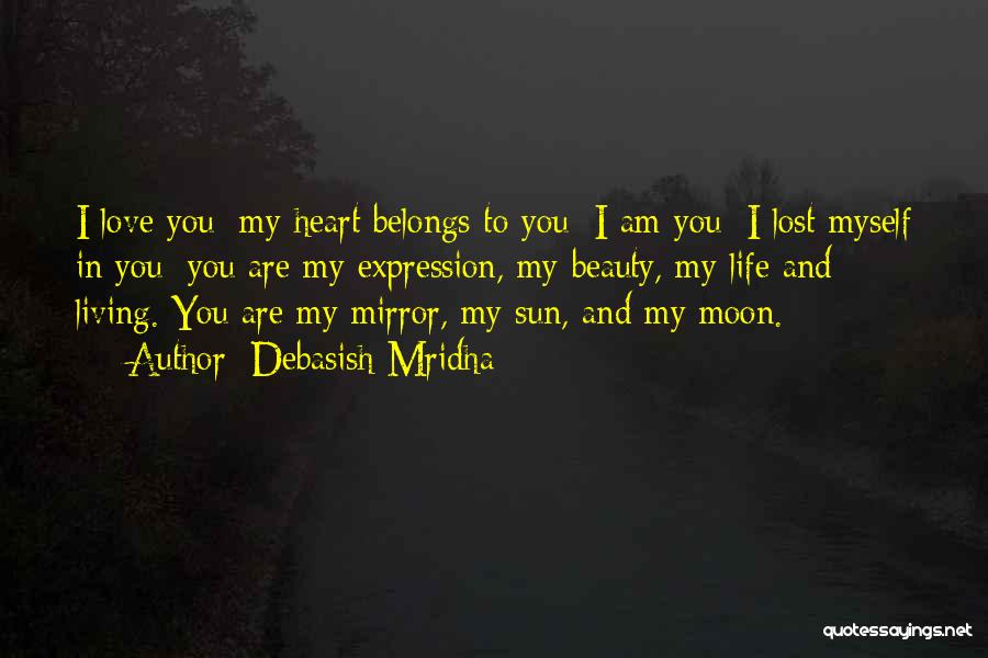 My Heart Belongs To No One Quotes By Debasish Mridha