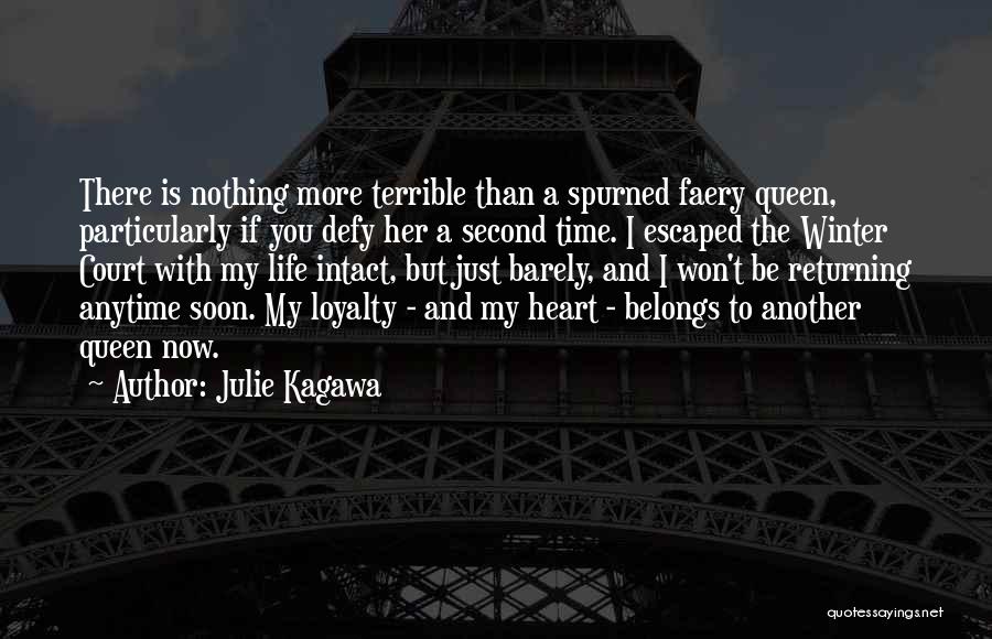 My Heart Belongs You Quotes By Julie Kagawa