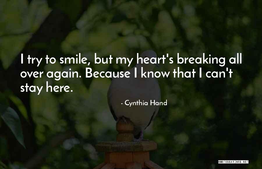 My Heart Breaking Quotes By Cynthia Hand