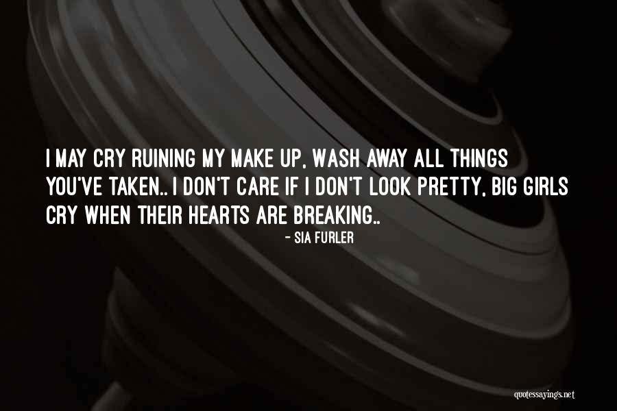 My Heart Breaking Quotes By Sia Furler