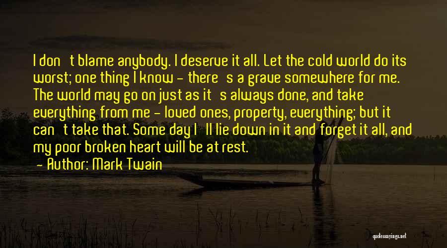 My Heart Cold Quotes By Mark Twain