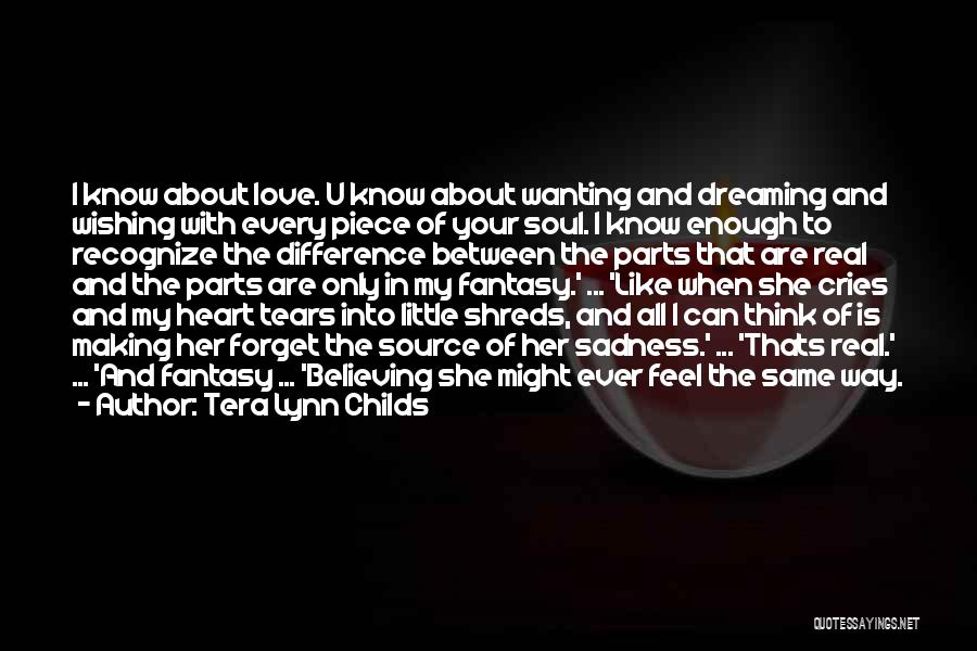 My Heart Cries Quotes By Tera Lynn Childs