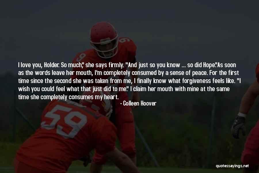 My Heart Feels Quotes By Colleen Hoover My Heart Feels Quotes By Colleen Hoover