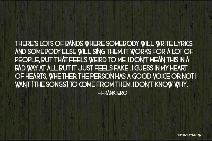 My Heart Feels Quotes By Frank Iero My Heart Feels Quotes By Frank Iero