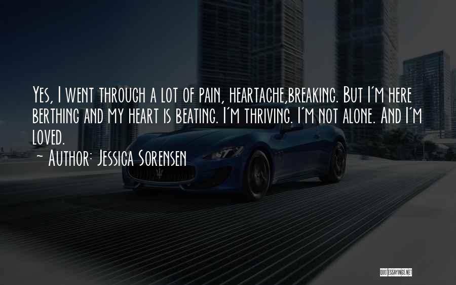 My Heart Is Breaking Quotes By Jessica Sorensen