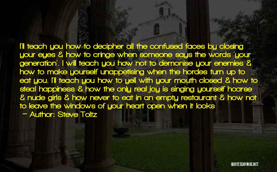 My Heart Is Confused Quotes By Steve Toltz