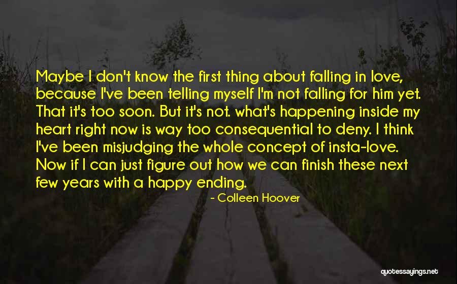 My Heart Is Happy Quotes By Colleen Hoover My Heart Is Happy Quotes By Colleen Hoover