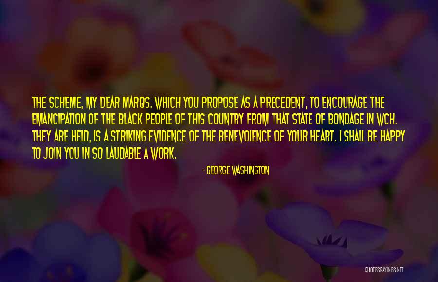 My Heart Is Happy Quotes By George Washington My Heart Is Happy Quotes By George Washington