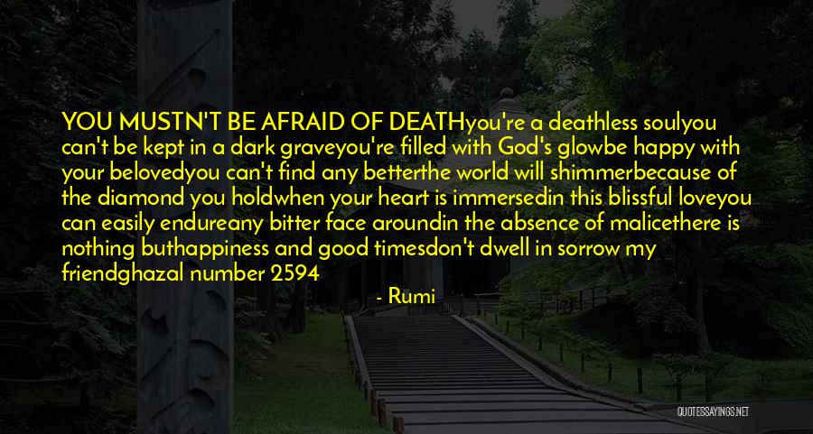 My Heart Is Happy Quotes By Rumi My Heart Is Happy Quotes By Rumi