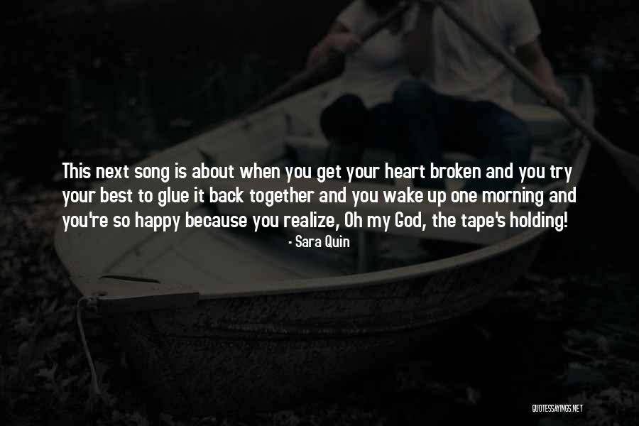 My Heart Is Happy Quotes By Sara Quin My Heart Is Happy Quotes By Sara Quin