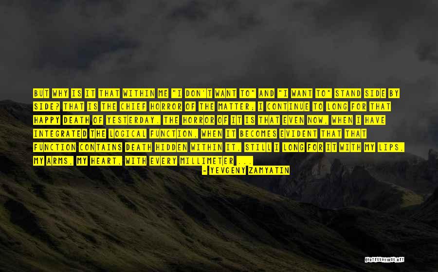 My Heart Is Happy Quotes By Yevgeny Zamyatin My Heart Is Happy Quotes By Yevgeny Zamyatin