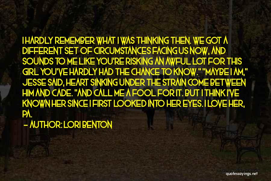 My Heart Is Sinking Quotes By Lori Benton