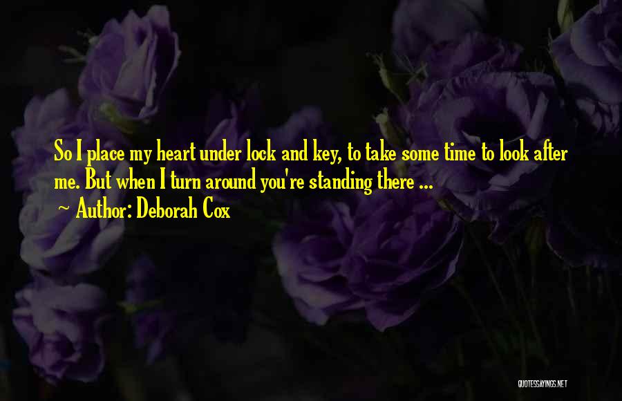 My Heart Is Under Lock And Key Quotes By Deborah Cox