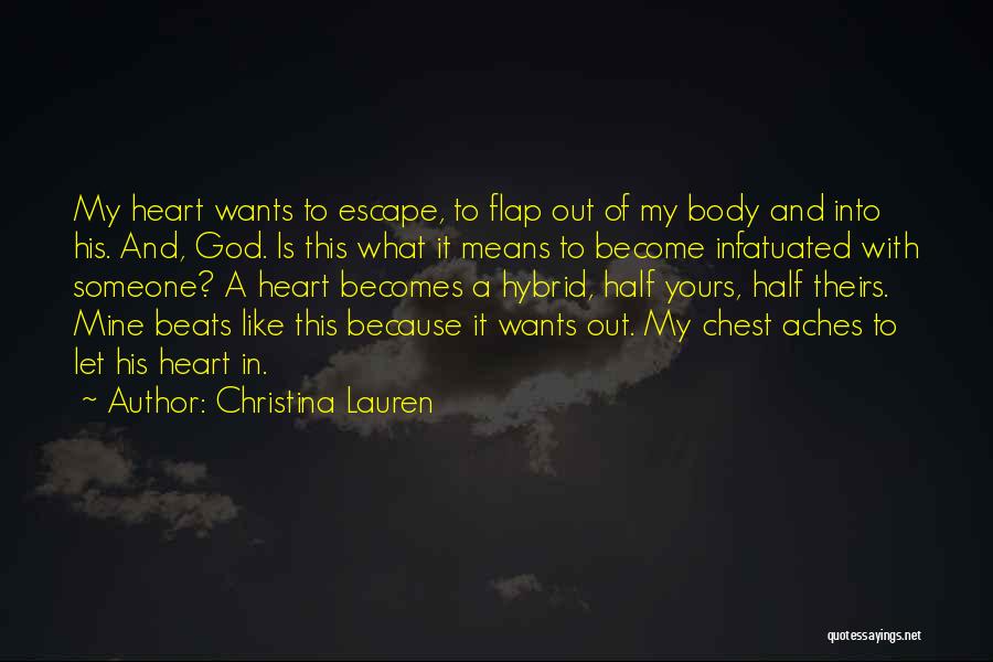 My Heart Is Yours Quotes By Christina Lauren