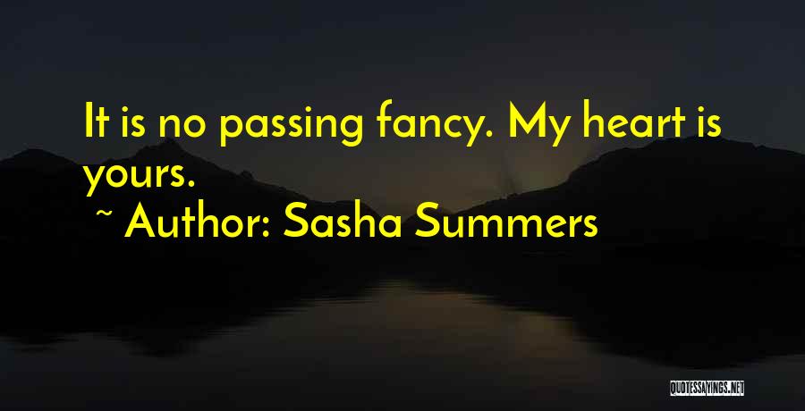 My Heart Is Yours Quotes By Sasha Summers