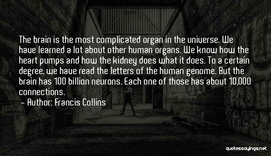 My Heart Pumps Quotes By Francis Collins