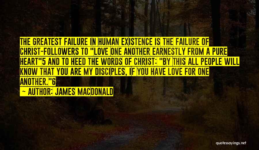 My Heart Pure Quotes By James MacDonald