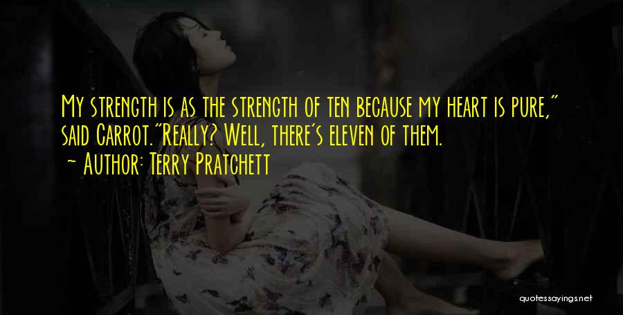 My Heart Pure Quotes By Terry Pratchett