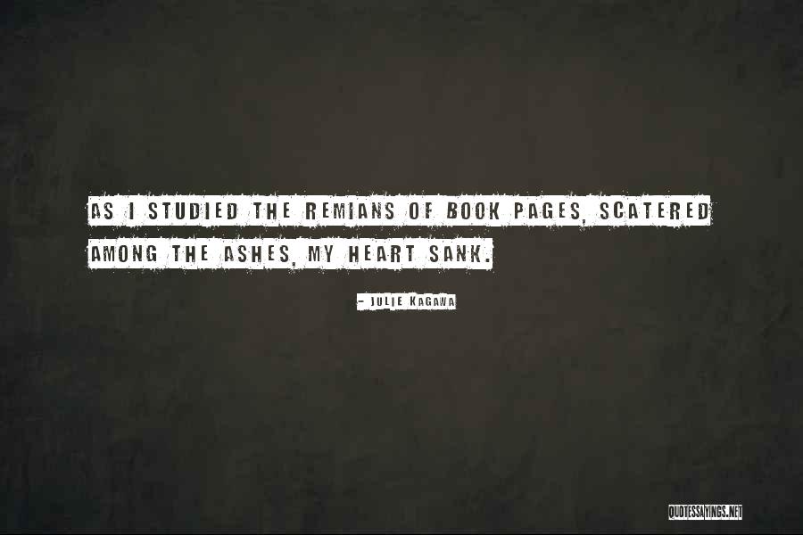 My Heart Sank Quotes By Julie Kagawa My Heart Sank Quotes By Julie Kagawa