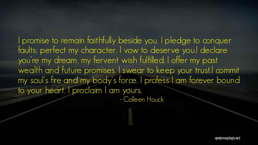 My Heart Yours Forever Quotes By Colleen Houck