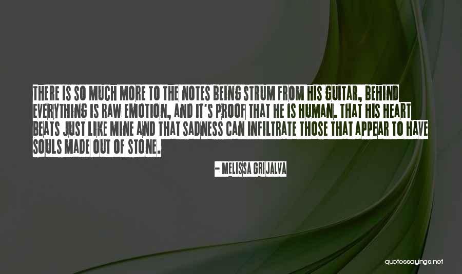 My Heart's Not Made Of Stone Quotes By Melissa Grijalva My Heart's Not Made Of Stone Quotes By Melissa Grijalva
