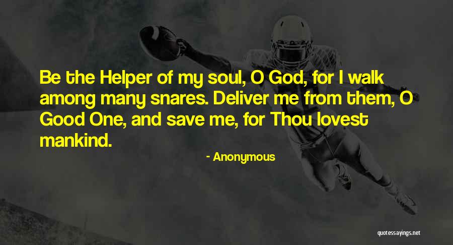 My Helper Quotes By Anonymous My Helper Quotes By Anonymous