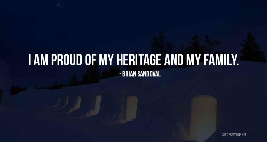 My Heritage Quotes By Brian Sandoval