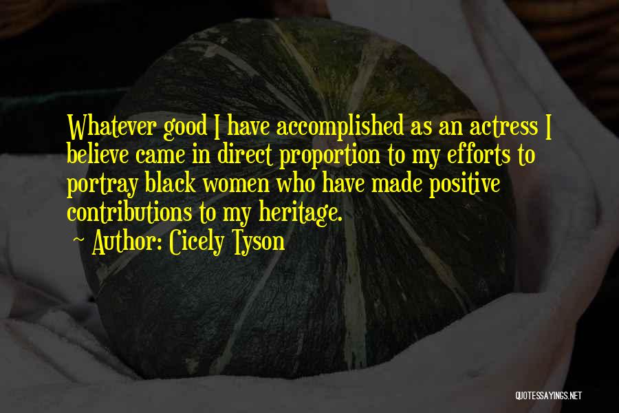 My Heritage Quotes By Cicely Tyson