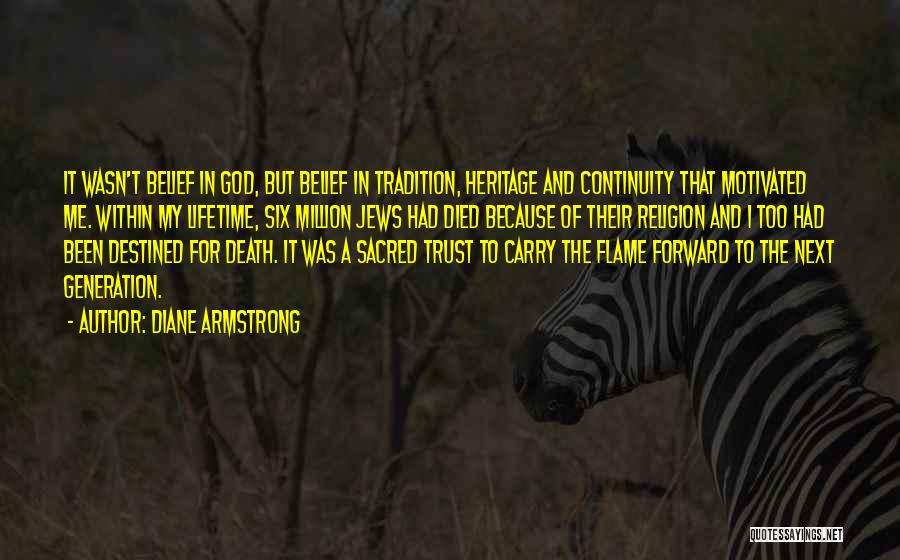 My Heritage Quotes By Diane Armstrong