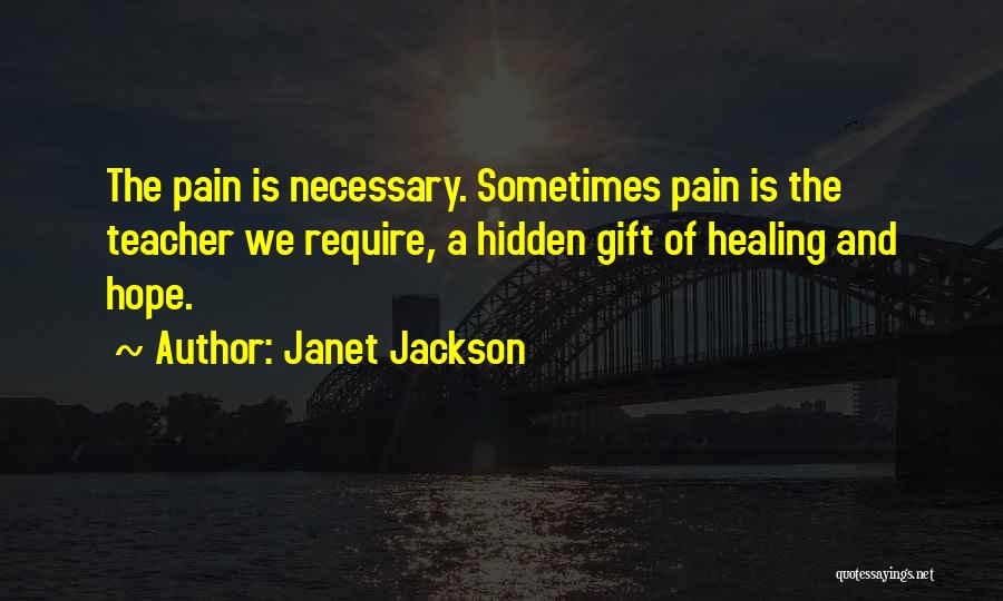 My Hidden Pain Quotes By Janet Jackson