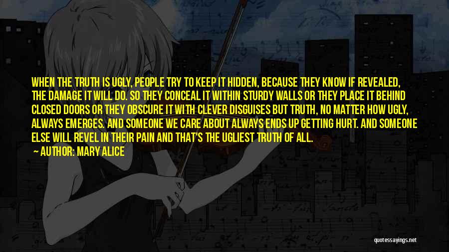 My Hidden Pain Quotes By Mary Alice