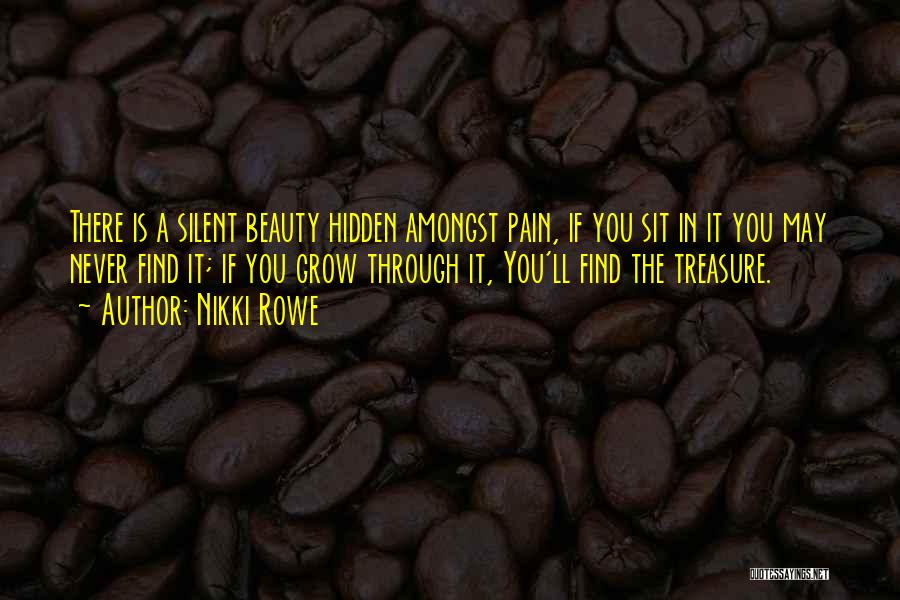 My Hidden Pain Quotes By Nikki Rowe