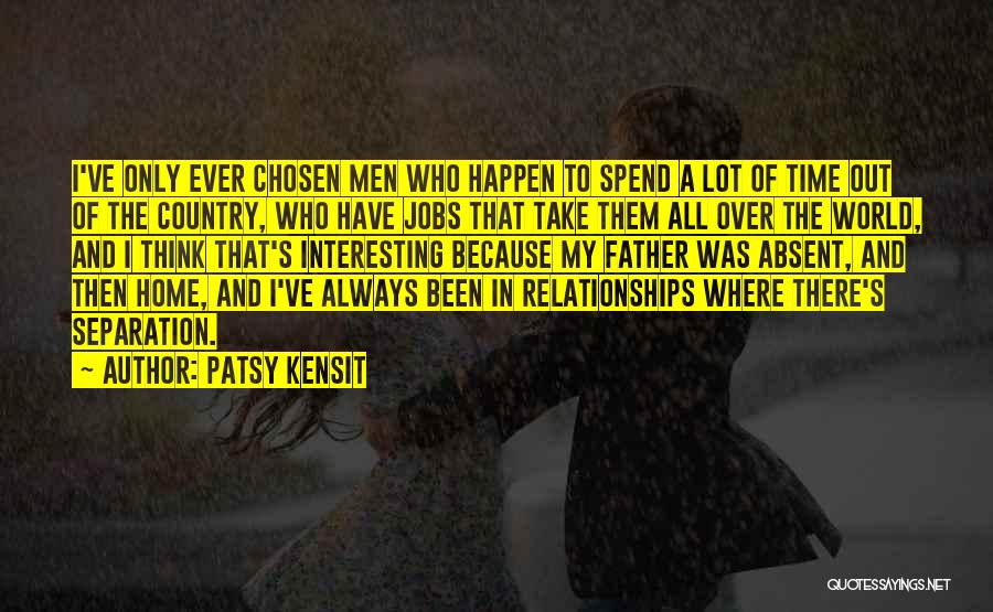 My Home Country Quotes By Patsy Kensit