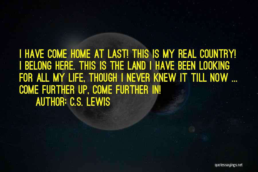 My Home Is Heaven Quotes By C.S. Lewis