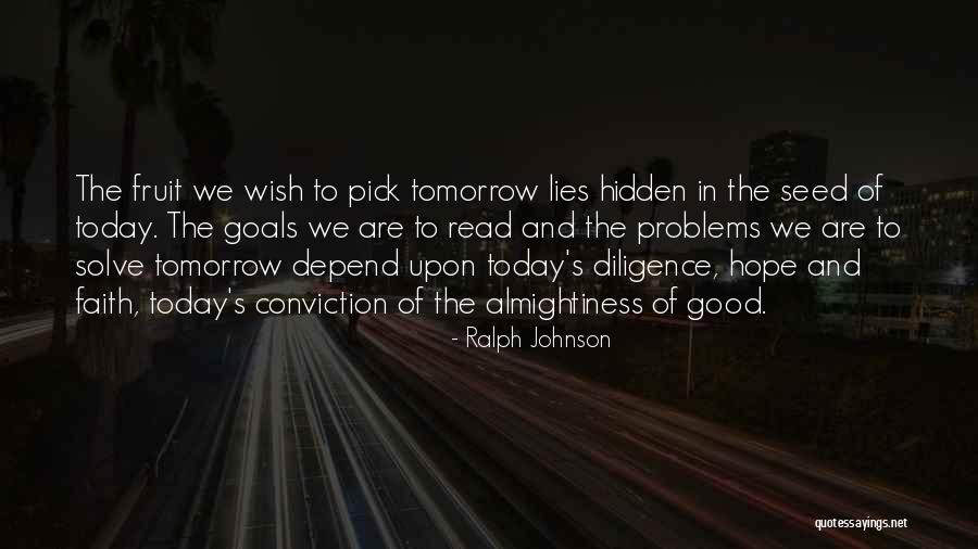 My Hope For Tomorrow Quotes By Ralph Johnson My Hope For Tomorrow Quotes By Ralph Johnson