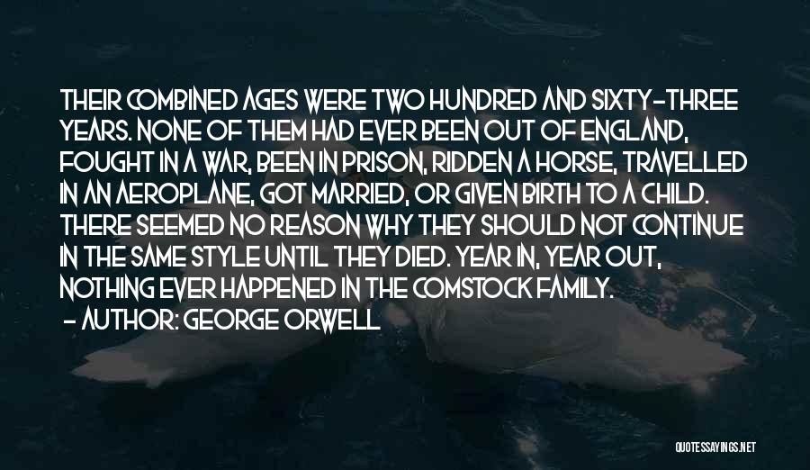 My Horse Died Quotes By George Orwell