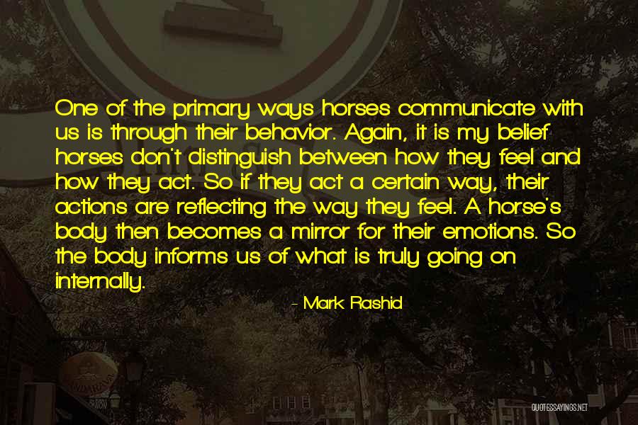 My Horse Quotes By Mark Rashid