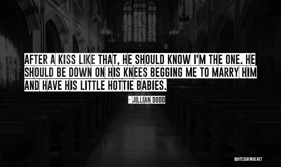 My Hottie Quotes By Jillian Dodd My Hottie Quotes By Jillian Dodd