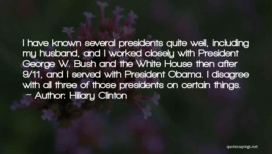 My House Husband Quotes By Hillary Clinton