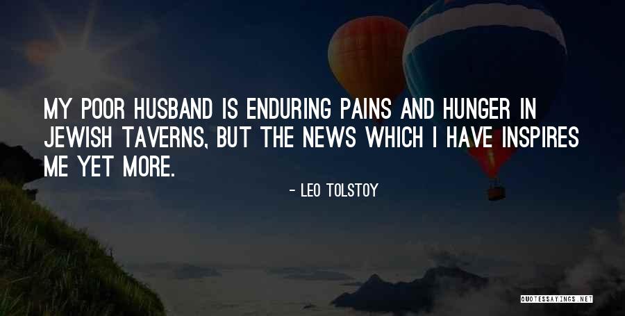 My Hunger Quotes By Leo Tolstoy My Hunger Quotes By Leo Tolstoy