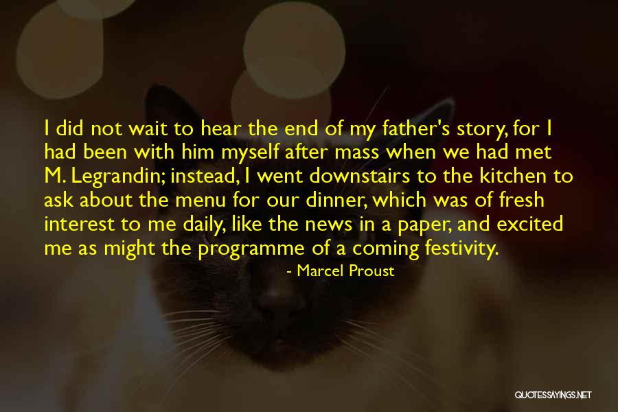 My Hunger Quotes By Marcel Proust My Hunger Quotes By Marcel Proust