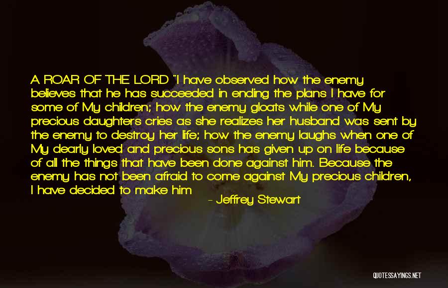 My Husband And Sons Quotes By Jeffrey Stewart My Husband And Sons Quotes By Jeffrey Stewart