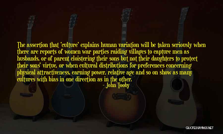 My Husband And Sons Quotes By John Tooby My Husband And Sons Quotes By John Tooby