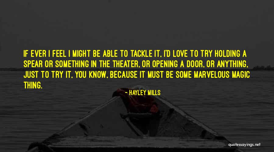 My Husband Is Superstar Quotes By Hayley Mills My Husband Is Superstar Quotes By Hayley Mills
