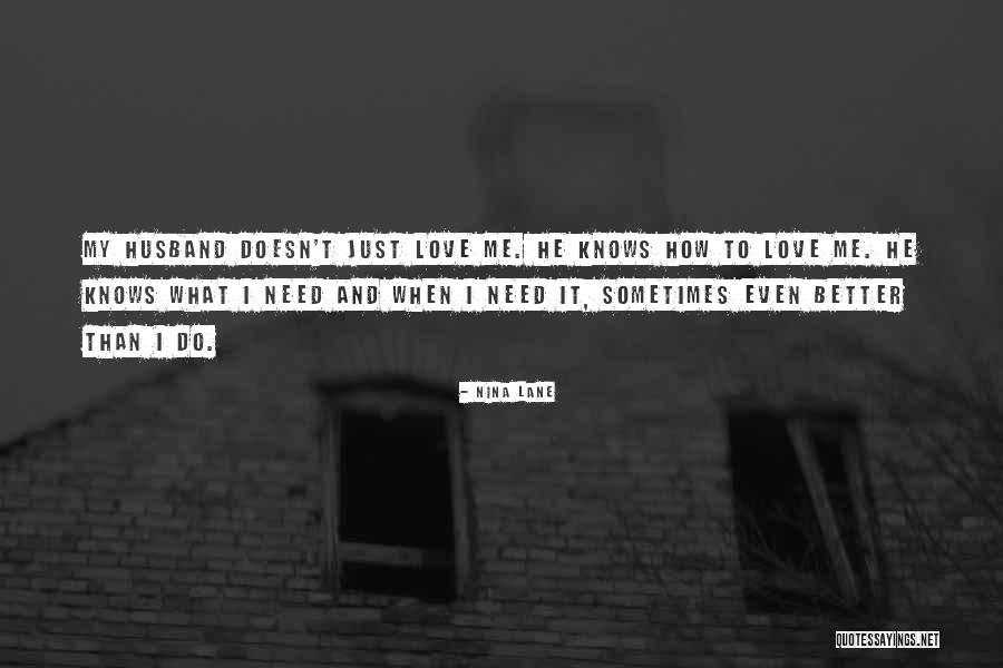 My Husband Love Quotes By Nina Lane My Husband Love Quotes By Nina Lane