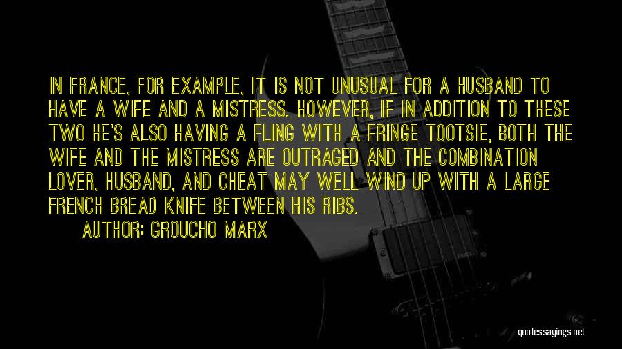 My Husband Lover Quotes By Groucho Marx My Husband Lover Quotes By Groucho Marx