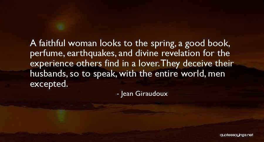 My Husband Lover Quotes By Jean Giraudoux