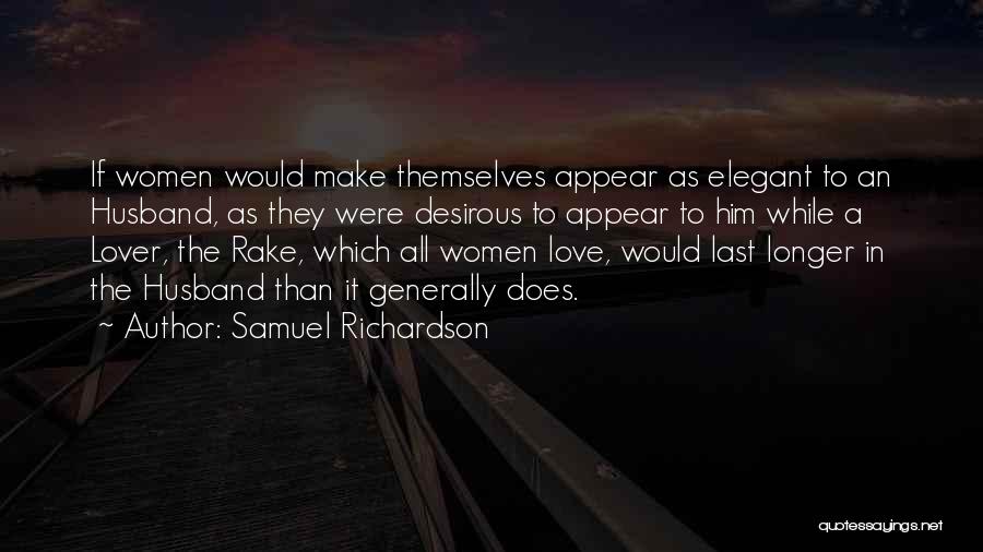 My Husband Lover Quotes By Samuel Richardson