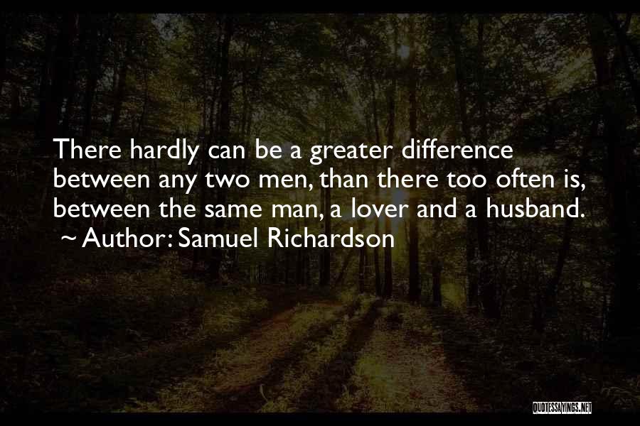 My Husband Lover Quotes By Samuel Richardson